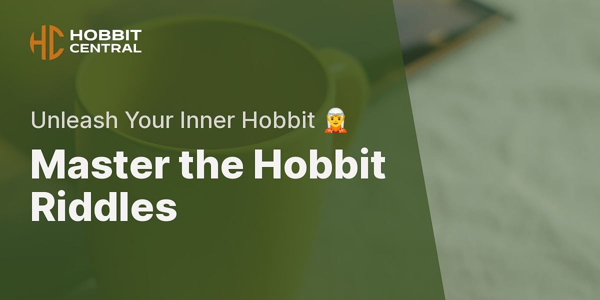 Hobbit Riddles Showdown Test Your Knowledge Hobbit Central